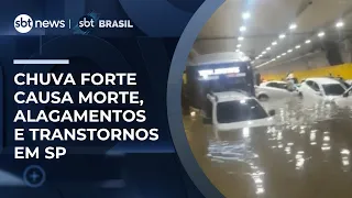 Temporal em SP deixa 1 morto e provoca alagamentos em várias regiões da cidade | #SBTBrasil