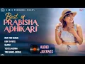 Download Lagu Best Of Prabisha Adhikari • Non Stop Nepali Song 2022 • 2079