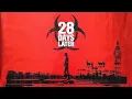 Download Lagu 28 DAYS LATER (2002) - Full Original Soundtrack