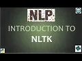 NLTK Introduction to NLTK NLP Practical example