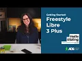 How to Get Started with the Freestyle Libre 3 Continuous Glucose Monitoring Simplified