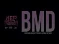 Nef The Pharaoh - BMD (Baby Mama Drama) (Audio)