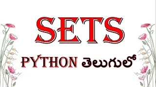 Sets and its functions and methods in Python in Telugu Kotha Abhishek