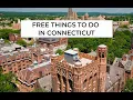 Free Cheap Things to Do in Connecticut