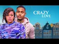 Download Lagu CRAZY LOVE--UCHE MONTANA, CLINTON JOSHUA- Latest Nigerian Movie 2025 #trending #Movies