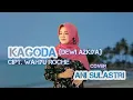 Download Lagu KAGODA - DEWI AZKIYA || ANI SULASTRI (COVER POP SUNDA)