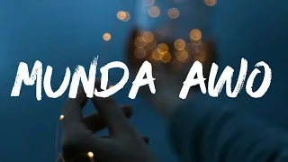 b2c ent munda awo lyrics lyrics video 