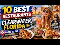Top 10 Best Restaurants in Clearwater Florida Best Food Places in Clearwater 2025