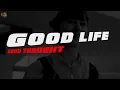 Good Life Good Thoughts (Lyrical Video) SMG | VYRL Punjabi | New Punjabi Song 2025