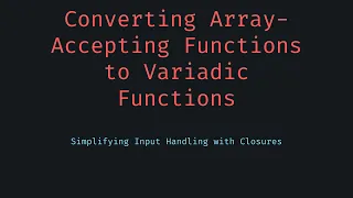 Change Function to Variadic