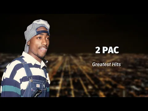 Download MP3 2 Pac ~ Greatest Hits Full Album 2 Pac  ➤