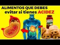 Download Lagu 11 alimentos PROHIBIDOS SI TIENES ACIDEZ
