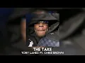 the take - tory lanez ft. chris brown [sped up]