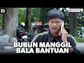 Bubun Ingin Segera Membereskan Semua Masalah - PREMAN PENSIUN 9 | Eps 12 Part 3