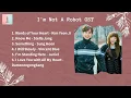 Download Lagu [ FULL ALBUM ] I'm Not A Robot OST (로봇이 아니야 OST)