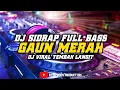 Download Lagu DJ SIDRAP FULL BASS | GAUN MERAH MELODY TEMBAK LANGIT | #dj #sidrap #djremix #viralvideo #fyp