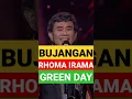 Download Lagu BUJANGAN ~ RHOMA IRAMA ft GREENDAY