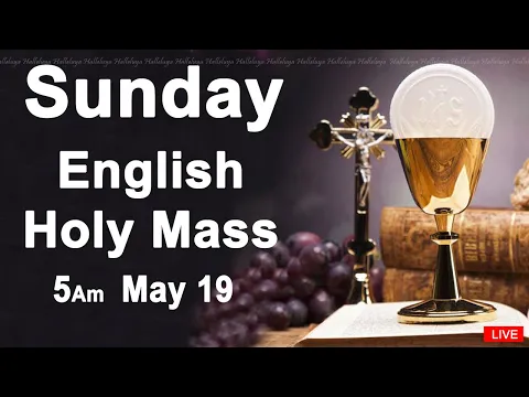 Download MP3 Catholic Mass Today I Daily Holy Mass I Sunday May 19 2024 I English Holy Mass I 5.00 AM