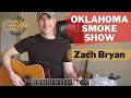 Oklahoma Smoke Show - Zach Bryan