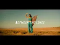 Download Lagu BETWEEN THE LINES