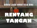 Senam lagu RENTANG TANGAN