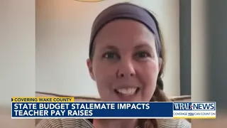 State budget stalemate impacts Wake County teacher pay raises