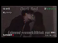 Download Lagu Dark Red by Steve Lacy|| (slowed+reverb)[TikTok Ver.] || Please dont give up on me, only you my girl