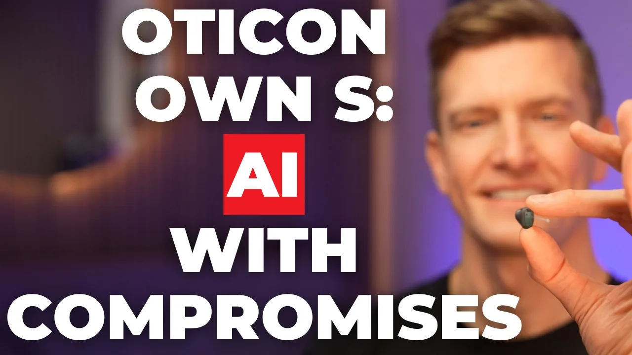 Oticon OWN Sirius Hearing Aids (2025) - Big AI Upgrade, But THIS is Missing... Oticon OWN Sirius Hearing Aids (2025) - Big AI Upgrade, But THIS is Missing...