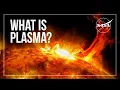 What is Plasma?