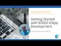Getting Started with EOSIO DApp Development