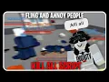 FE Universal Fling Kill All Script No Tools Needed Annoy Other People And Bully Then