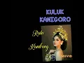 Download Lagu PULONG RATU.KULUK KANIGORO.RATU KAMBANG.KAREBET.SERI BABAD DEMAK TRENGGONO