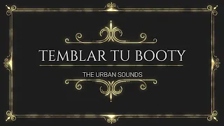 temblar tu booty baby phoenix ft j gif and la rosada ft hazell el sobresaliente