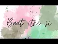 Baat itni si hai by @TwinStrings  Cover