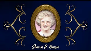 Sharon R Hanson Memorial Slideshow