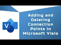 Adding and Deleting Connection Points in Microsoft Visio