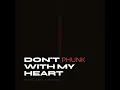 Don't Phunk With My Heart
