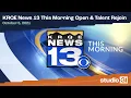 KRQE News 13 This Morning Open Talent Rejoin 2021