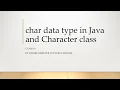 char data type in Java and Character class Class 10 ThinkComputer