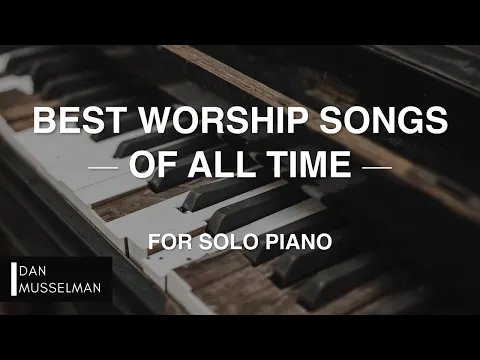 Download MP3 Best Worship Songs of All Time // Christian Instrumental