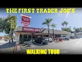 Walking Tour The First Ever Trader Joe s Location 1967