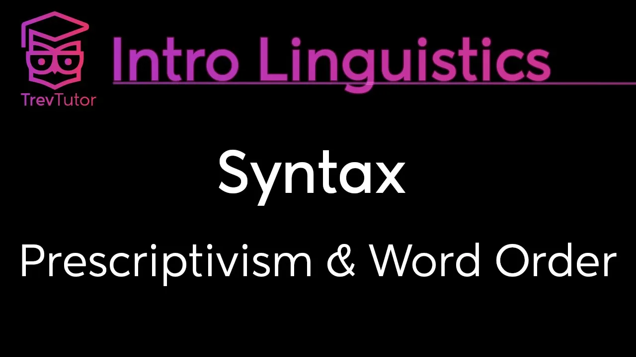 [Introduction to Linguistics] Word Order, Grammaticality, Word Classes