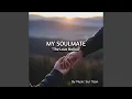 Lagu My Soulmate