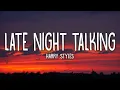 Harry Styles - Late Night Talking (Lyrics)