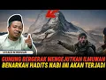 Lagu GUNUNG BERGERAK MENGEJUTKAN ILMUWAN, BENARKAH HADITS NABI INI AKAN TERJADI? - USTADZ MUHAMMAD RIDWAN