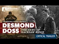 Download Lagu The Hero of Hacksaw Ridge: Desmond Doss - PROMO