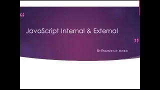 JavaScript Lesson 2 JavaScript Internal and External Scripts