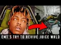 EMT S RUSH TO REVIVE JUICE WRLD