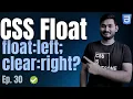 Don t use Floats this Way Floats Clears Explained in Depth Frontend Bootcamp Hindi Ep 30