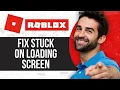 How to Fix Roblox Stuck on Loading Screen on